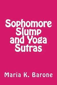 Maria K. Barone - Sophomore Slump and Yoga Sutras, Häftad