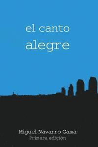 bokomslag El Canto Alegre