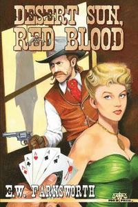 bokomslag Desert Sun, Red Blood