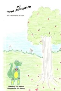 bokomslag Al The Alligator: Bow Ties of Bravery Alphabet Series