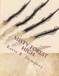 Misty Forest High 1