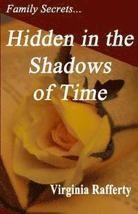 bokomslag Family Secrets...Hidden in the Shadows of Time