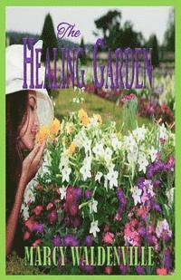 The Healing Garden
