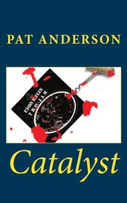 Pat Anderson - Catalyst, Häftad