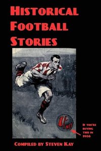 bokomslag Historical Football Stories