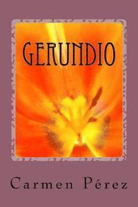 Gerundio: Poemas desde el silencio 1