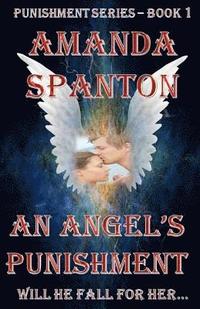 bokomslag An Angel's Punishment - Punishment Series Book 1