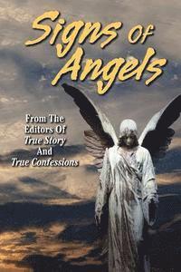 Editors of True Story and True Confessio - Signs of Angels, Häftad