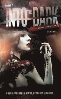 Into the Dark - Saison 1 - Serie lesbienne, roman lesbien