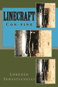 bokomslag Linecraft: Con - fine