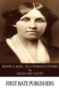 Behind a Mask, or a Woman's Power 1