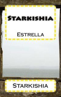 bokomslag Starkishia: Estrella 5x8