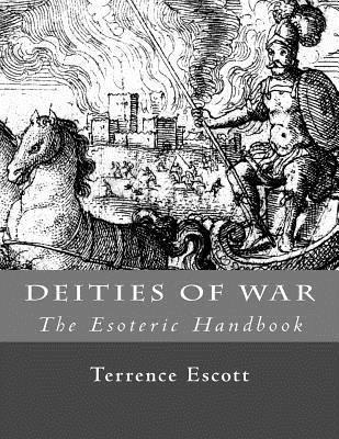 bokomslag The Esoteric Handbook: Deities of War