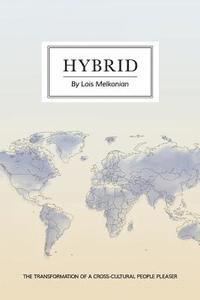 Hybrid: The transformation of a cross-cultural people pleaser 1