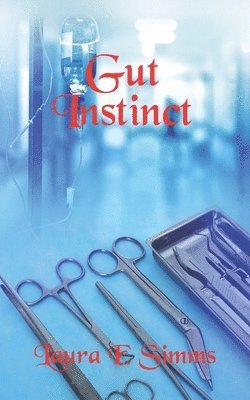 Gut Instinct 1