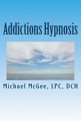 bokomslag Addictions Hypnosis