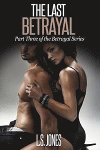 The Last Betrayal 1