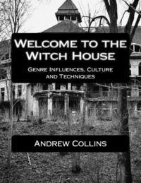 Welcome to the Witch House: Influences, Culture and Techniques