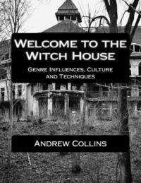 Welcome to the Witch House: Influences, Culture and Techniques 1