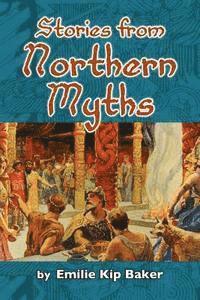 bokomslag Stories from Northern Myths