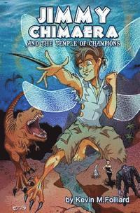 bokomslag Jimmy Chimaera and the Temple of Champions