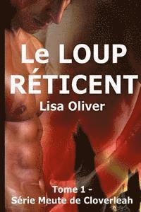 bokomslag Le Loup Reticent