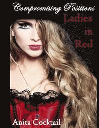 bokomslag Compromising Positions: Ladies in Red