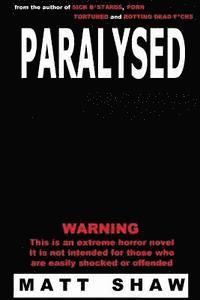 Paralysed 1