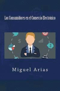 bokomslag Los Consumidores en el Comercio Electrónico