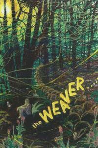 The Weaver 1