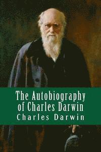 bokomslag The Autobiography of Charles Darwin