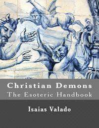 bokomslag Christian Demons (The Esoteric Handbook)