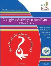 Caregiver Activity Lesson Plans: 1950's 1