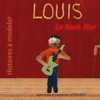 Louis la Rock Star 1