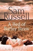 Sam Russell - A Bed of Barley Straw, Häftad