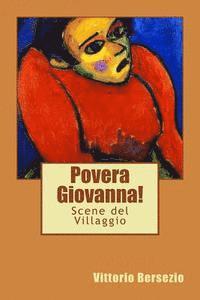 Vittorio Bersezio - Povera Giovanna!: Scene del Villaggio, Häftad. Tillgänglighet: Lägg i varukorg