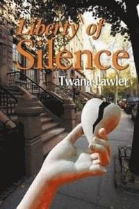 bokomslag Liberty of Silence 2nd Edition