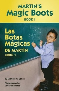 bokomslag Martin's Magic Boots Book 1: Las Botas Magicas de Martin Libro 1