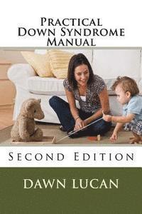 bokomslag Practical Down Syndrome Manual: Second Edition