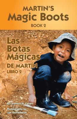LeoNora M. Cohen - Martin's Magic Boots Book 2: Las Botas Magicas de Martin Libro 2, Häftad
