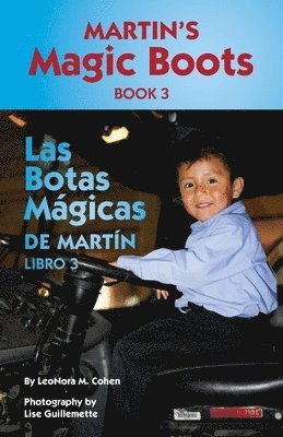 Martin's Magic Boots Book 3: Las Botas Magicas de Martin Libro 3
