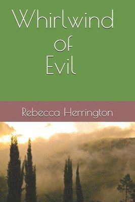 Whirlwind of Evil 1