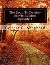 bokomslag The Road To Destiny