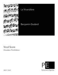 Benjamin Godard - La Vivandière, Häftad. Tillgänglighet: Lägg i varukorg