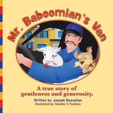 bokomslag Mr. Baboomian's Van: A true story of gentleness and generosity