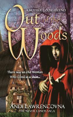 Andi Lawrencovna - Out of the Woods: A Charming Short Story, Häftad