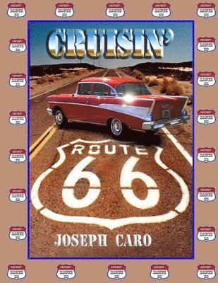 bokomslag Cruisin' Route 66: Driving the 'Mother Road'