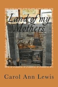Land of My Mothers 1