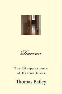 bokomslag Darron: The Disappearance of Darron Glass