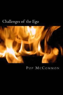 bokomslag Challenges of the Ego: A Casual Discussion of Power